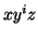 $xy^iz$