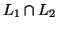 $L_1 \cap L_2$