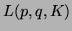 $L(p,q,K)$