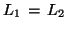 $L_1\, =\, L_2$