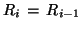 $R_i\, =\, R_{i-1}$