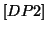 $[DP2]$